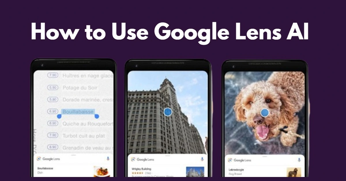 How to Use Google Lens AI