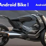 New Android Bike